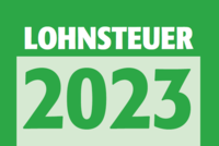 Titelbild mit der Aufschrift Lohnsteuer 2023 Titelbild mit der Aufschrift Lohnsteuer 2023